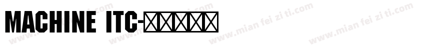 Machine Itc字体转换